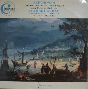 Claudio Arrau The Philharmonia Orchestra – Beethoven Concerto N°4 En Sol Majeur, Op. 58 Pour Piano Et (Alceo Galliera - organ/ * FRANCE  TRX 6162)  MINT