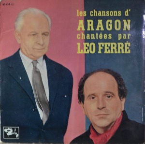 LEO FERRE - LES CHANSONS d&#039; ARAGON chantees par LEO FERRE (33 TOURS LP 10인치 /* FRANCE ORIGINAL  Barclay – 80138) EX