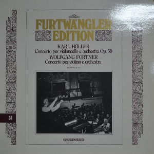 Furtwängler – Karl Höller Concerto Per Violoncello E Orchestra Op. 50 / Wolfgang Fortner Concerto Per Violino E Orchestra (* ITALY   FE 31) MINT