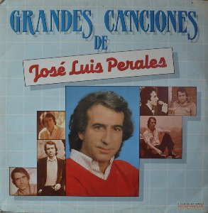 JOSE LUIS PERALES - Grandes Canciones De José Luis Perales (2LP/스페인 싱어송라이터/아름다운 곡 EL AMOR  /연주곡으로 알려진 그 유명한 Y TE VAS 노래 수록/* SPAIN ORIGINAL  146 003) NM/NM