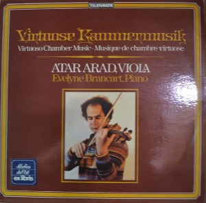 Atar Arad  &quot;Viola&quot; - Virtuose Kammermusik = Virtuoso Chamber Music = Musique De Chambre Virtuose Piano – Evelyne Brancart (* GERMANY ORIGINAL  6.42075 AP) MINT