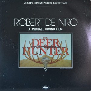 DEER HUNTER - OST ( Classical, Brass &amp; Military, Folk,/ROBERT DENIRO/JOHN WILLIAMS 의 서정적인 기타곡 CAVATINA 수록/* USA ORIGINAL   SOO-11940) MINT/NM