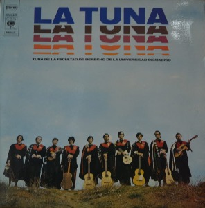 TUNA DE LA FACULTAD DE DERECHO DE MADRID – La Tuna  (Spanish group/ * NETHERLANDS  S 64416)  NM