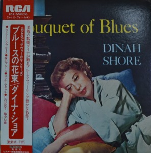 DINAH SHORE - Bouquet Of Blues (Jazz Vocal/ St. Louis Blues 수록/ * JAPAN  RCA ‎– RCA-5088) LIKE NEW