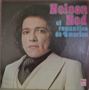 NELSON NED - El Romantico De America (브라질의 곱추가수/* USA    WSLA 4114) MINT