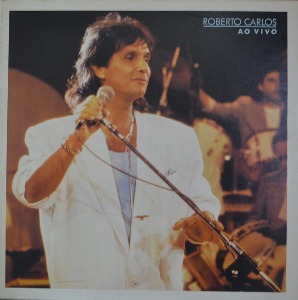 ROBERTO CARLOS - Roberto Carlos Ao Vivo (Brazilian pop singer/ Canzone Per Te/Imagine  수록/ * BRAZIL ORIGINAL  CBS – 177065 ) MINT