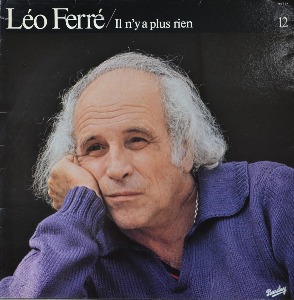 LEO FERRE - Il N&#039;y A Plus Rien Vol 12 (* FRANCE ORIGINAL  Barclay – 90312) NM