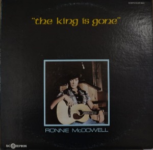 RONNIE McDOWELL - THE KING IS GONE (American country singer songwriter / DIXIE/ KING IS GONE 수록/대형 호외 신문/* USA ORIGINAL 1st press  GRT-8021) LIKE NEW
