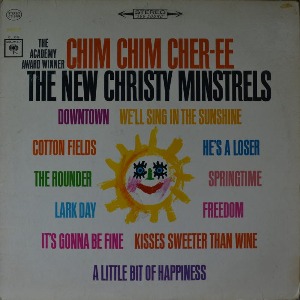 NEW CHRISTY MINSTRELS - CHIM CHIM CHER-EE (American Folk music group /* USA ORIGINAL 1st press  CS 9169) MINT