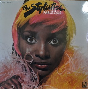 STYLISTICS - FABULOUS  (American Funk &amp; Soul group /&quot;BECAUSE I LOVE YOU, GIRL&quot; 수록/* USA ORIGINAL 1st press  HL-69013-698 ) 미개봉