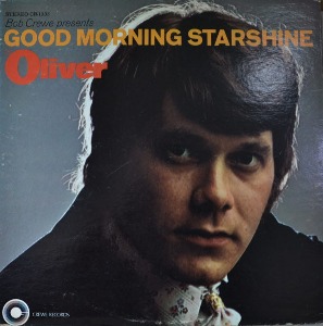 OLIVER - GOOD MORNING STARSHINE (American Pop, Folk singer./ * USA ORIGINAL 1st press  CR-1333) NM