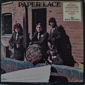 PAPER LACE - THE NIGHT CHICAGO DIED  ( English pop band /LOVE SONG 수록/* USA 1st press SRM-1-1008) NM-/NM