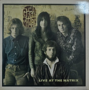 GRACE SLICK &quot;GREAT SOCIETY WITH GRACE SLICK&quot; - Live At The Matrix (Psychedelic Rock/White Rabbit/Somebody To Love/ Nature Boy 수록/* UK 1st press DED 280) 2LP LIKE NEW