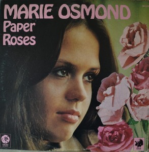 MARIE OSMOND - PAPER ROSES ( American singer/ * USA ORIGINAL 1st press  SE 4910 ) MINT