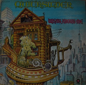 QUICKSILVER MESSENGER SERVICE - WHAT ABOUT ME (American psychedelic rock band/* USA ORIGINAL1st press SMAS-630) NM-/NM