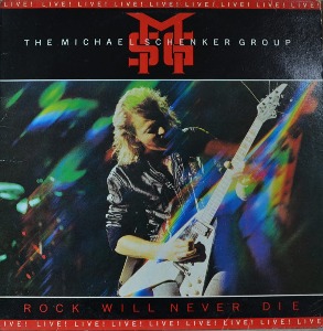 MICHAEL SCHENKER GROUP - ROCK WILL NEVER DIE ( Germany. Hard rock band/  해설지) NM