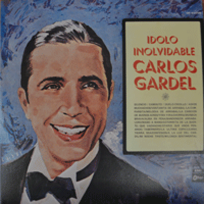 CARLOS GARDEL - IDOLO INOVIDABLE (2LP/ LA CUMPARSITA 노래로 처음 힛트시킨 가수이며 유명한 배우/* JAPAN) NM/NM